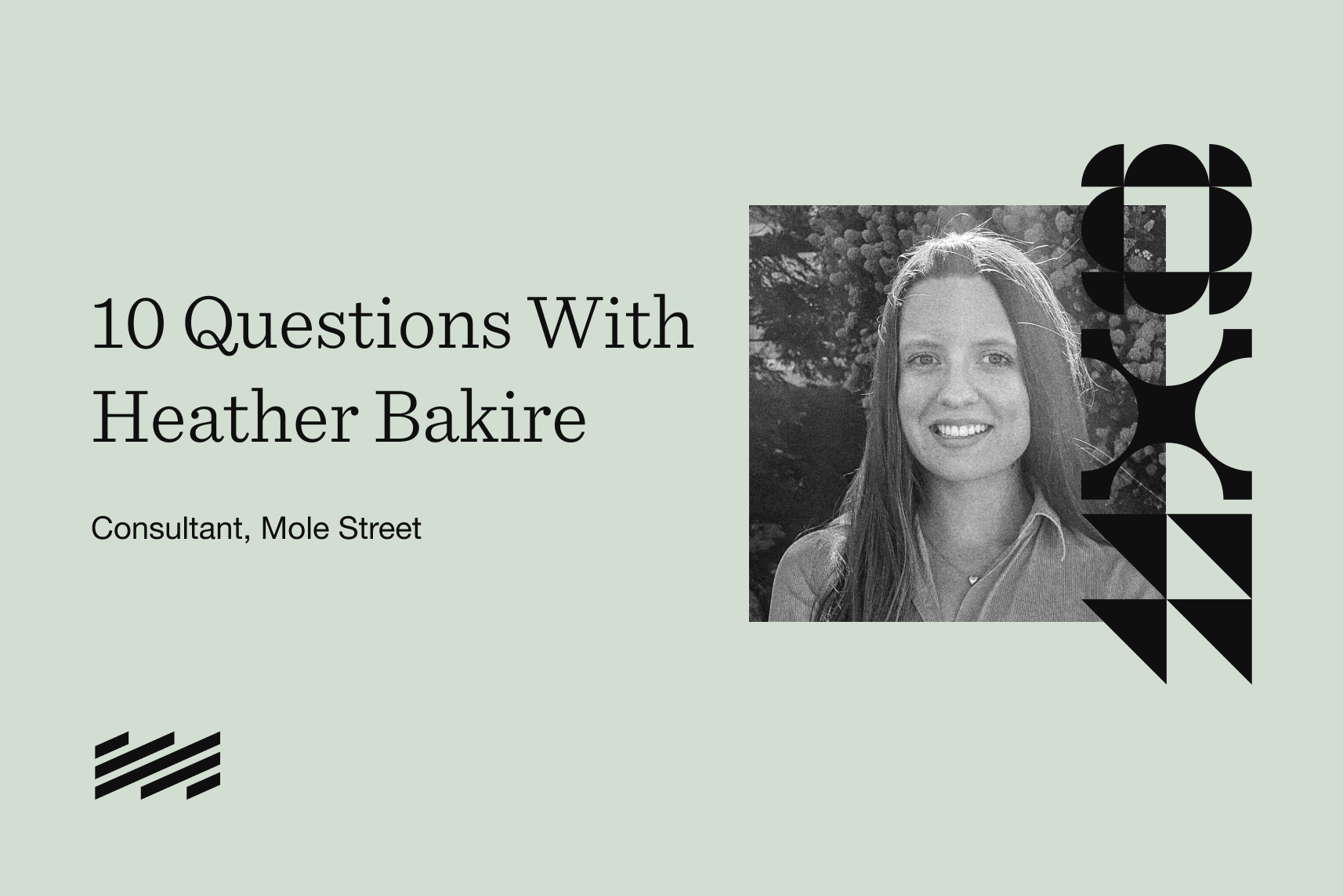 10 Questions With Heather Bakire